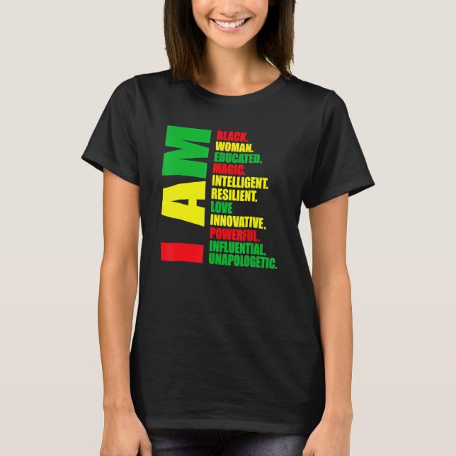 Camiseta I Am Black Woman Educated Black History Month Mela (Frente)