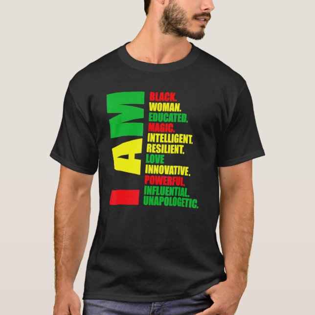 Camiseta I Am Black Woman Educated Black History Month Mela (Frente)