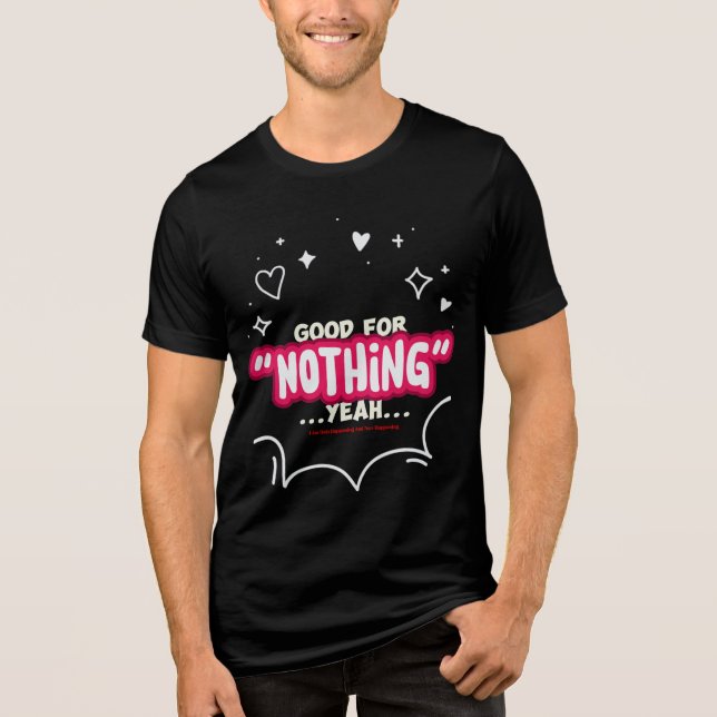 Camiseta I Am Both Happening and Non-Happening (Frente)