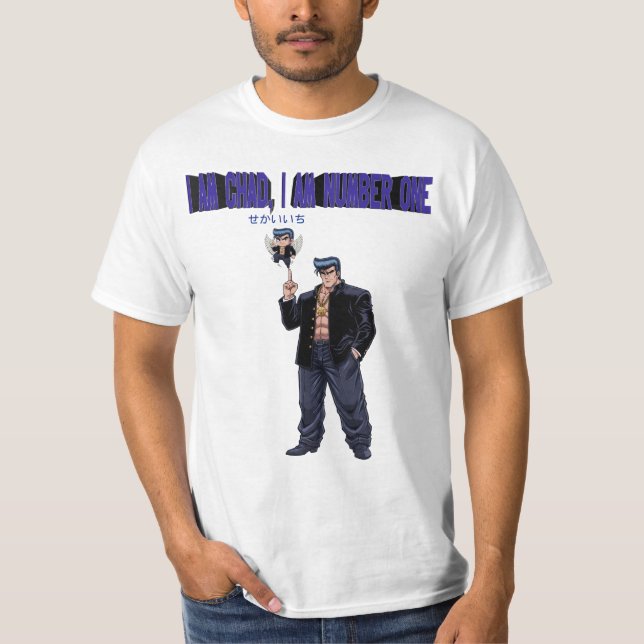 CAMISETA I AM CHAD, I AM NUMBER  ONE (Frente)