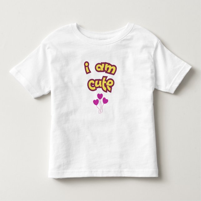 Camiseta I am cute (Frente)
