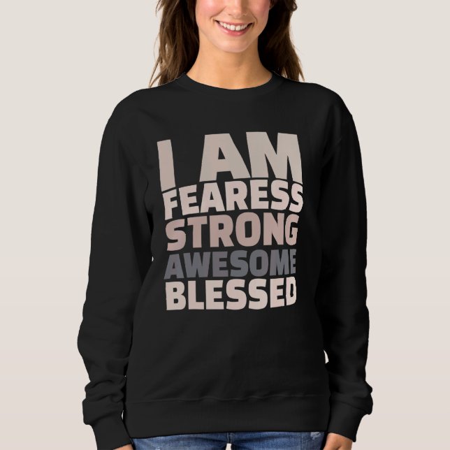 Camiseta I Am Fearless Strong Awesome Blessed Motivational (Frente)