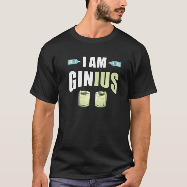Camiseta I Am Ginius Gin Cocktail   Gin (Frente)