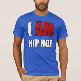 CAMISETA "I AM HIP HOP" - LETRA VERMELHA