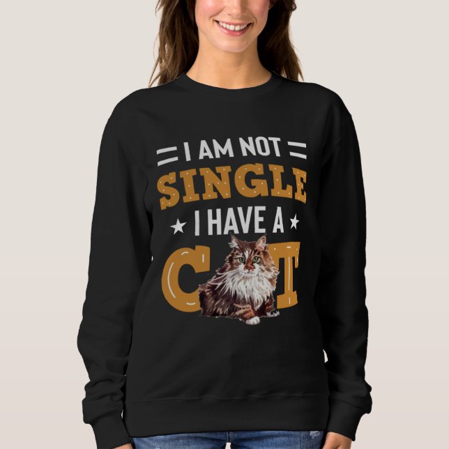 Camiseta I Am Not Single I Have A Cat  Ragamuffin Owners (Frente)