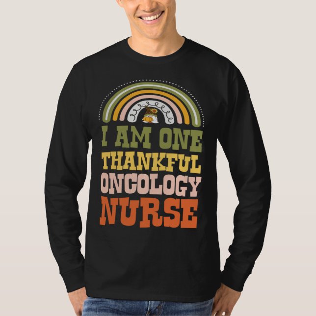 Camiseta I Am One Thankful Oncology Nurse Bohemian Thanksgi (Frente)