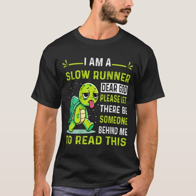 Camiseta I Am Runner Dear God Please Let There Be Someone F (Frente)