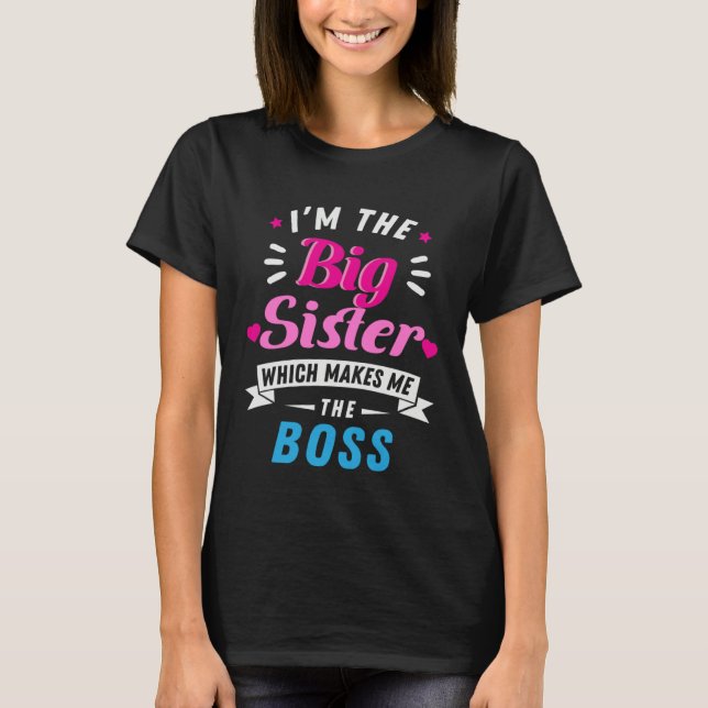 Camiseta I Am The Big Sister Older Sister (Frente)