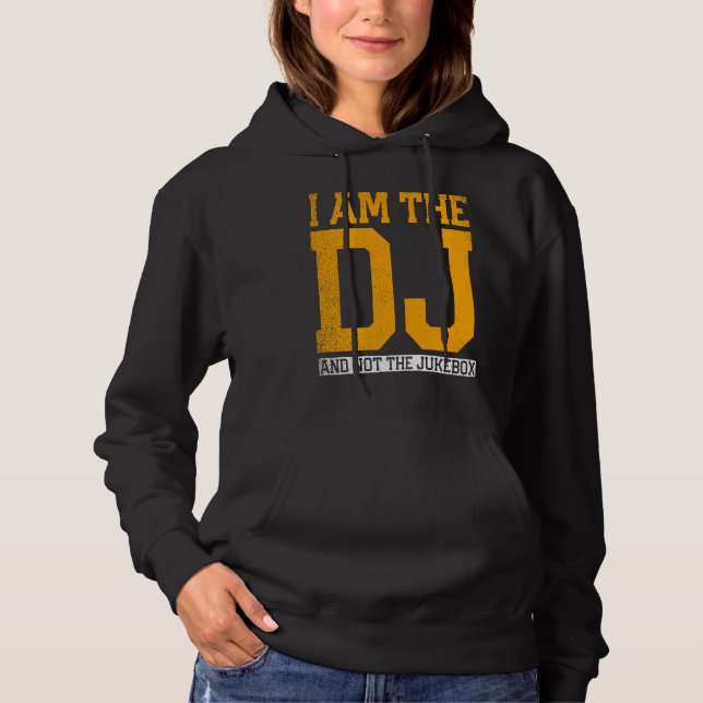 Camiseta I Am The Dj And Not The Jukebox (Frente)