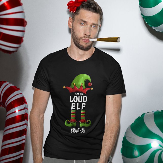 Camiseta I am The Loud Elf Funny Christmas (Criador carregado)