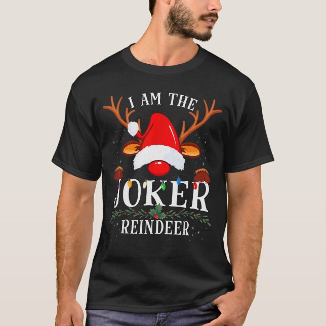 Camiseta I Am The Reindeer Christmas Family  (Frente)