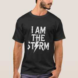 Camiseta I am the storm 