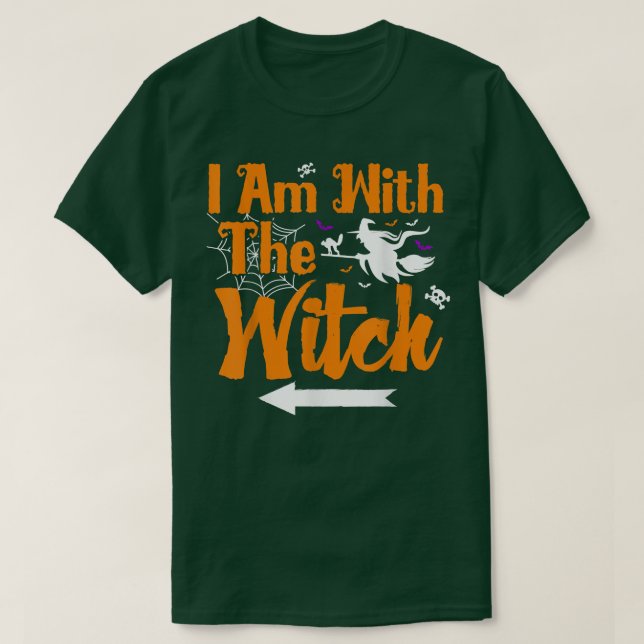 Camiseta I Am With The Witch Funny Halloween For Men Costum (Frente do Design)