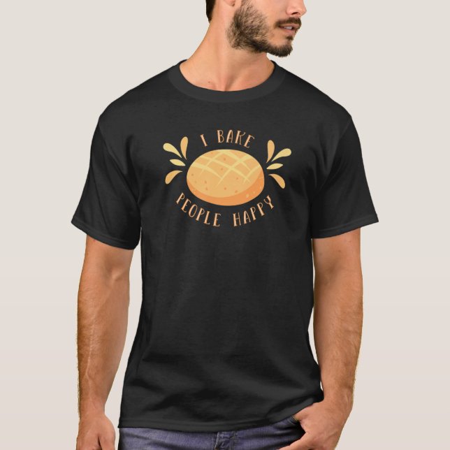 Camiseta I Assar Pessoas Happy Bread Baking Baker (Frente)