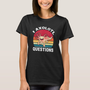 Camiseta I Axolotl Pergunta Crianças Meninas Meninas Cute A