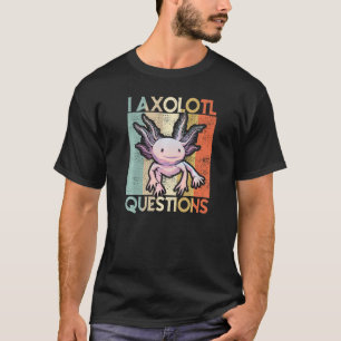 Camiseta I Axolotl Perguntas Crianças Adultos Jovens Retro