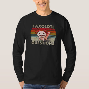 Camiseta I Axolotl Perguntas Crianças Jovens Homens Mulhere