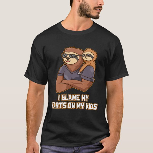 Camiseta I Blame My Farts on My Kids Naughty Daddy Playful  (Frente)