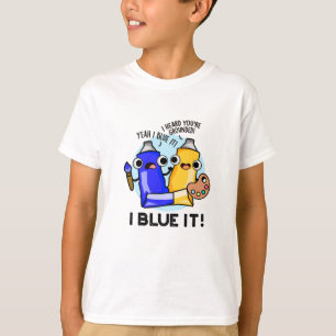Camiseta I Blue It Engraçado Artista Paint Pun