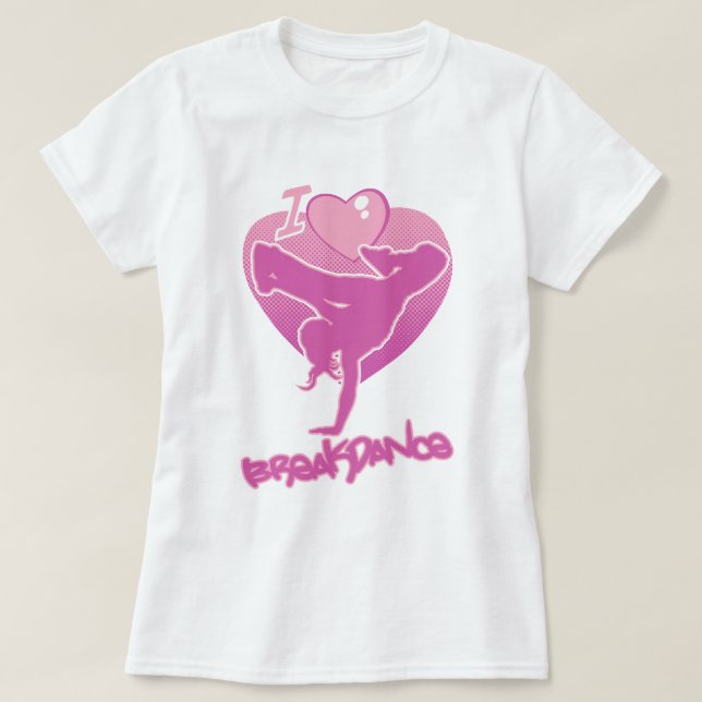 Camiseta I bobina Breakdance girly (Frente do Design)