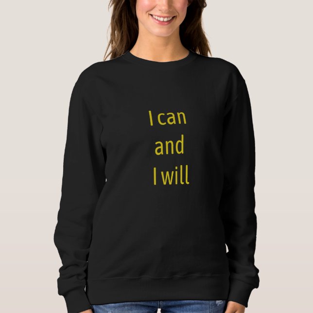 Camiseta I Can And I Will End Of Story Inspirational   (Frente)