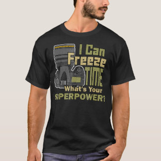 Camiseta I can freeze Time Pro Photographer Camera Photogra