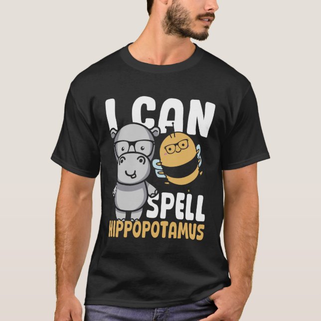 Camiseta I Can Spell Hippopotamus Hippo Spelling Bee Hippop (Frente)