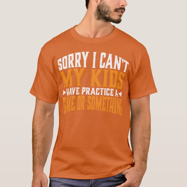 Camiseta I Cant My Have Practice A Game retro (Frente)