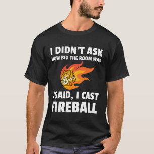 Camiseta I Cast Fireball Wizard Gift Ttrpg