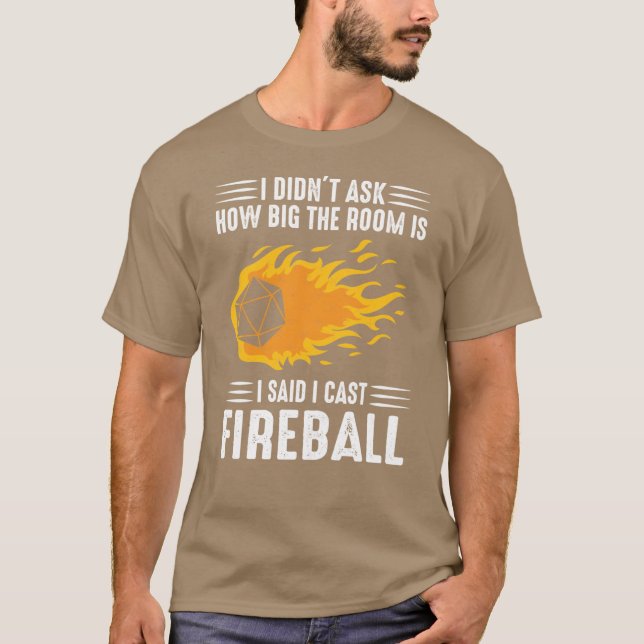 Camiseta I cast Fireball Wizard Sorcerer DM GiftTRPG girl v (Frente)