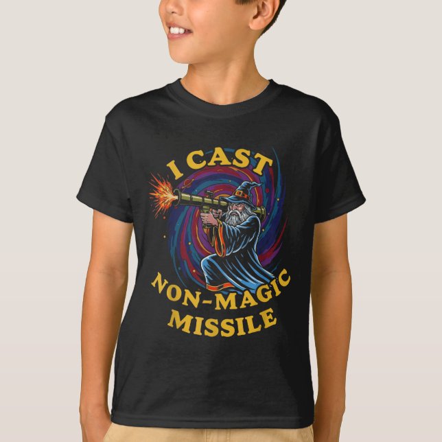 Camiseta I Cast Non-magic Missile Funny Wizard Parody Meme  (Frente)