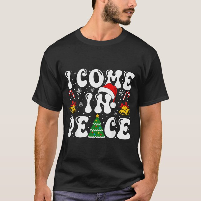 Camiseta I Come In Peace Funny Couple Ugly Christmas Shirt  (Frente)