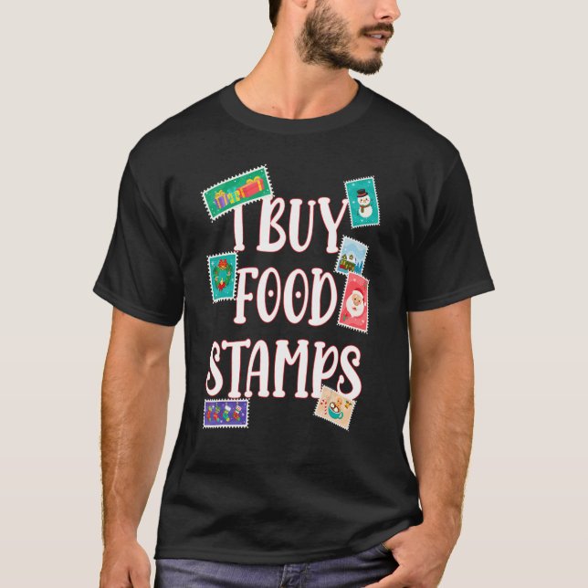 Camiseta I Comprar Comida Carimbos atrás (Frente)