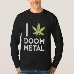 Camiseta I Coração Doom Metal Stoner Pote Folha Metalhead W