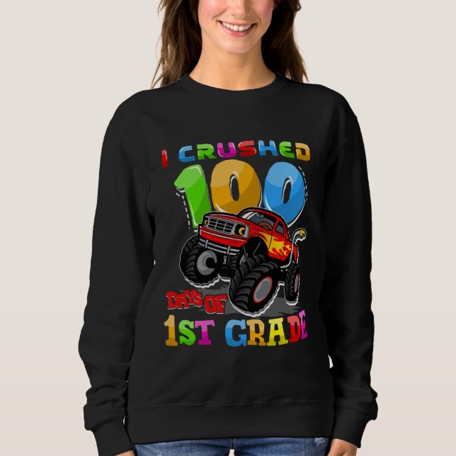 Camiseta I Crushed 100 Days Of 1st Grade Monster Truck Teac (Frente)