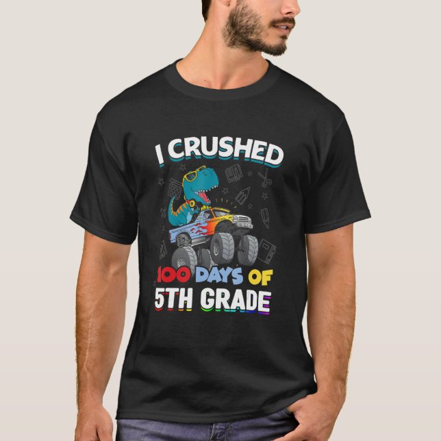 Camiseta I Crushed 100 Days Of School 5th Grade Love Dinosa (Frente)