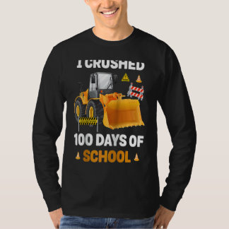 Camiseta I Crushed 100 Days Of School Construction Excavato