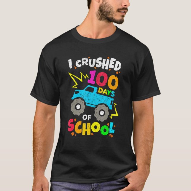 Camiseta I Crushed 100 Days Of School Happy 100th Day Of Sc (Frente)