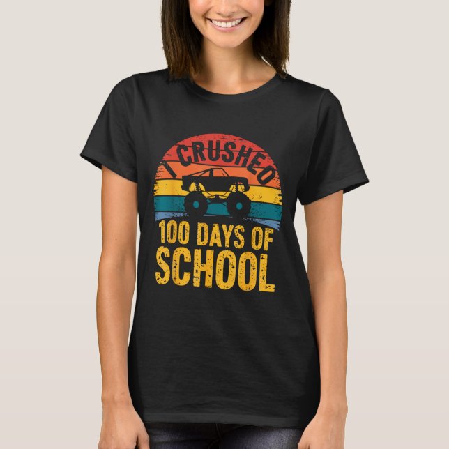 Camiseta I Crushed 100 Days Of School Truck Lovers Kids Tea (Frente)