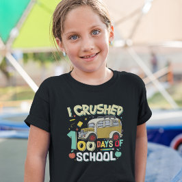 Camiseta I Crushed 100 Days Of the School Funny Student