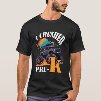 Camiseta I Crushed Pre-K Truck Graduation PreschoolRainbow