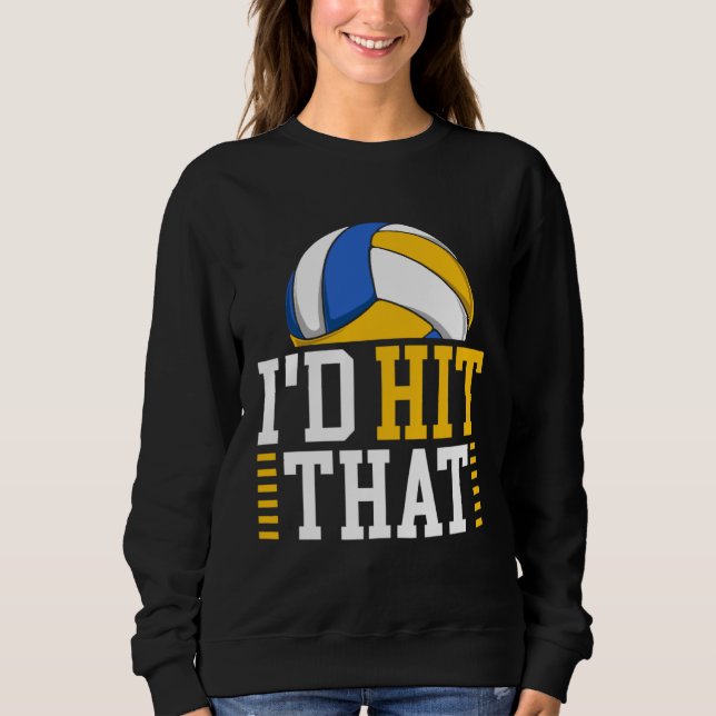 Camiseta I d Hit That  Volleyball (Frente)