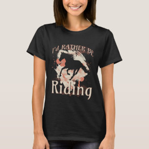 Camiseta I d Preferencialmentes Estarão Andando Cavalo Eque