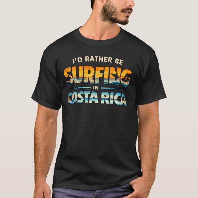 Camiseta I’d Rather Be Surfing in Costa Rica (Frente)