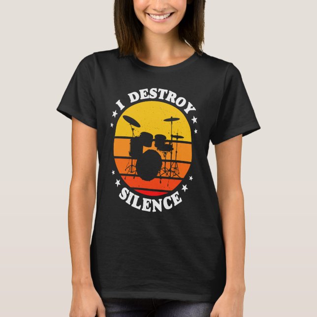 Camiseta I Destroy Silence Drums (Frente)