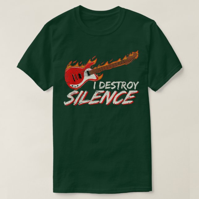 Camiseta I Destroy Silence Funny Electric Guitar Player Gui (Frente do Design)