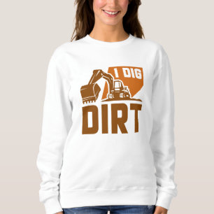 Camiseta I Dig Dirt