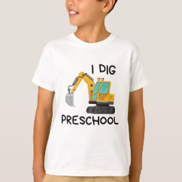 Camiseta I Dig Preschool