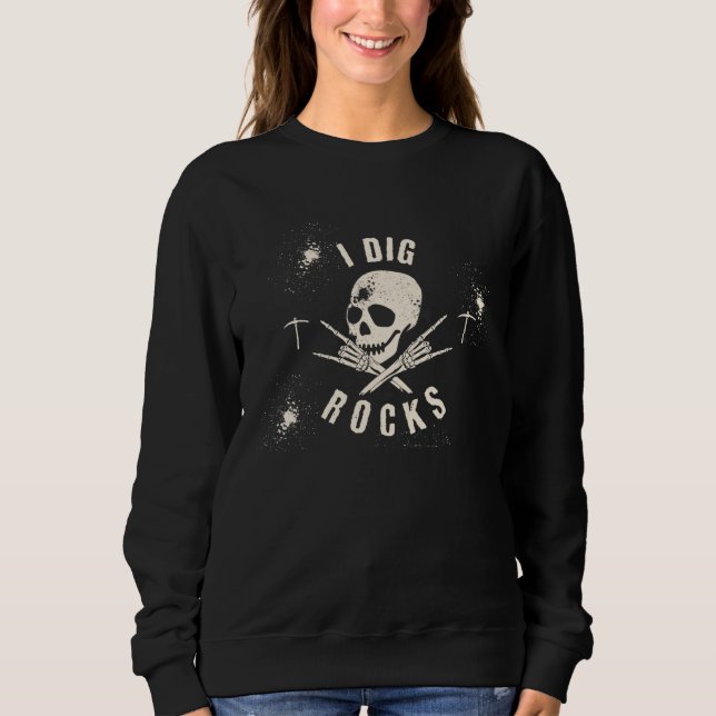 Camiseta I DIG ROCKS Skeleton ROCK & Roll Geology Pick (Frente)