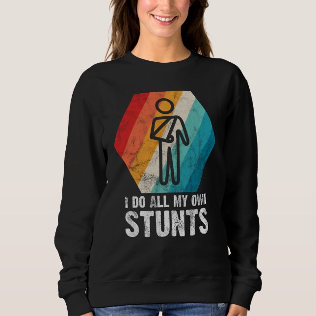 Camiseta I Do All My Own Stunts  for a Injured Stunt Man (Frente)